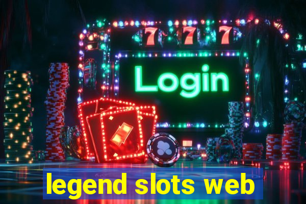 legend slots web